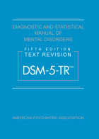  Diagnostic and statistical manual of mental disorders text  revision  DSM-5-TR